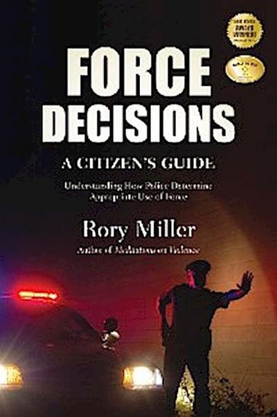Force Decisions