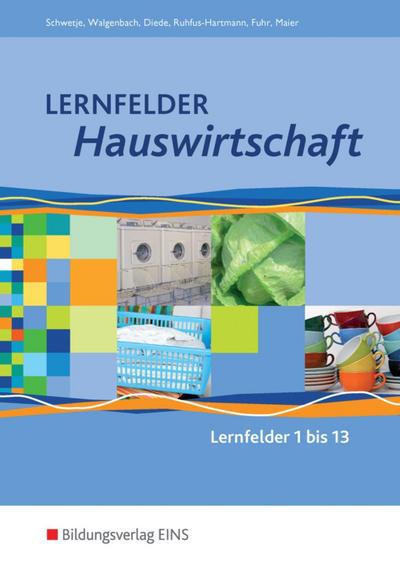 Lernfelder Hauswirtschaft - Lehrbuch