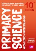Primary Science: Knowledge and Understanding