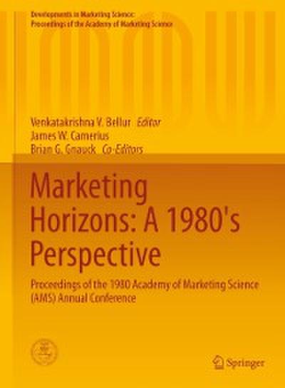 Marketing Horizons: A 1980’s Perspective