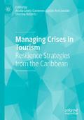 Managing Crises in Tourism