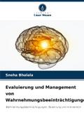 Evaluierung und Management von Wahrnehmungsbeeintr