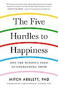 The Five Hurdles to Happiness