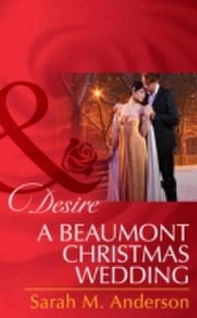 Beaumont Christmas Wedding