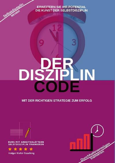 DER DISZIPLIN CODE