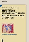 Stimme und Performanz in der mittelalterlichen Literatur
