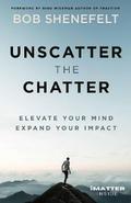 Unscatter the Chatter
