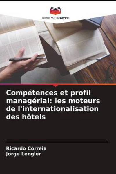 Compétences et profil managérial: les moteurs de l’internationalisation des hôtels