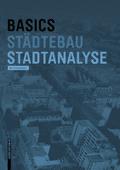 Basics Stadtanalyse Städtebau