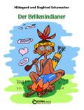 Der Brillenindianer