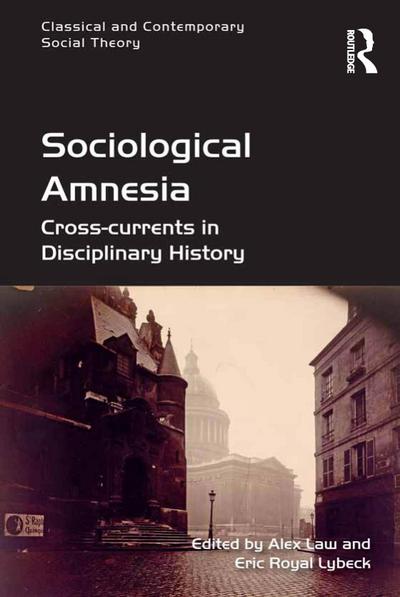 Sociological Amnesia