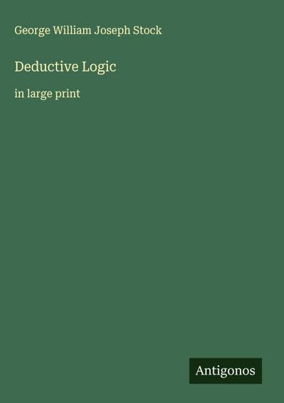 Deductive Logic