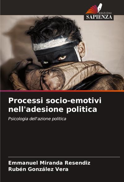 Processi socio-emotivi nell’adesione politica