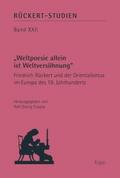 "Weltpoesie allein ist Weltversöhnung"