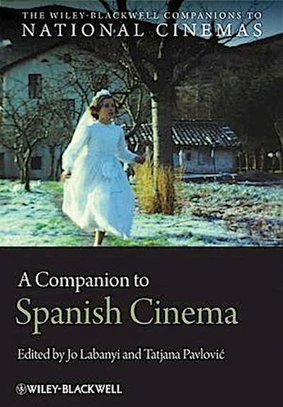 A Companion to Spanish Cinema