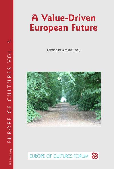 Value-Driven European Future