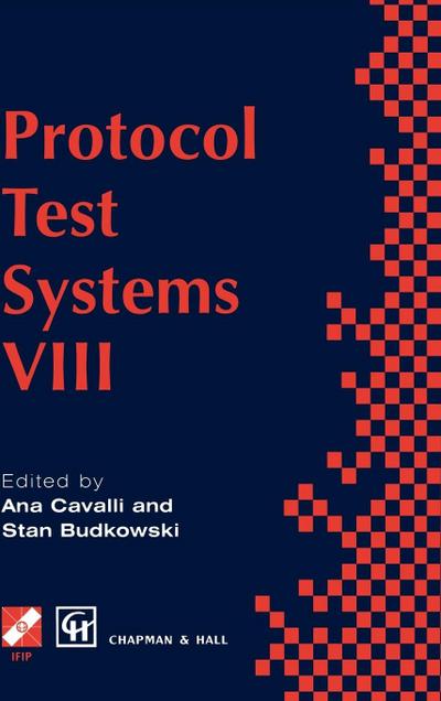 Protocol Test Systems VIII