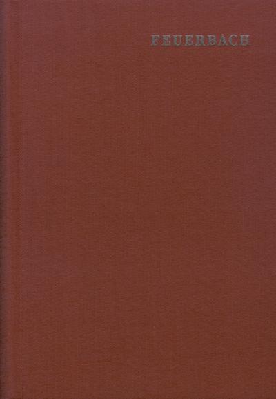 Ludwig Feuerbach: Sämtliche Werke / Stuttgart 1903 - 1911, 13 Teile