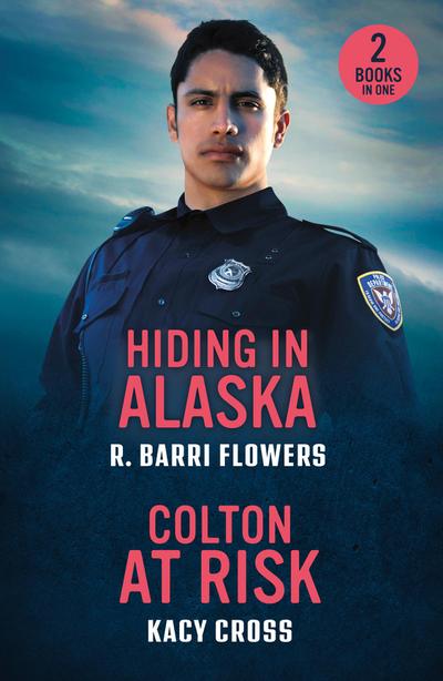 Hiding In Alaska / Colton At Risk