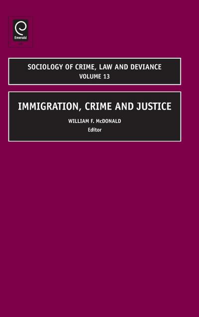Immigration, Crime and Justice