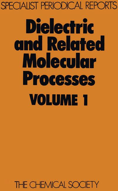 Dielectric and Related Molecular Processes