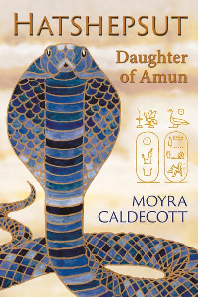 Hatshepsut: Daughter of Amun (The Egyptian Sequence, #1)