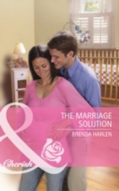 Marriage Solution (Mills & Boon Cherish)