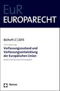 Verfassungszustand und Verfassungsentwicklung der Europäischen Union