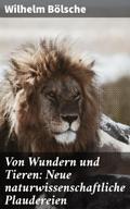 Von Wundern und Tieren: Neue naturwissenschaftlich