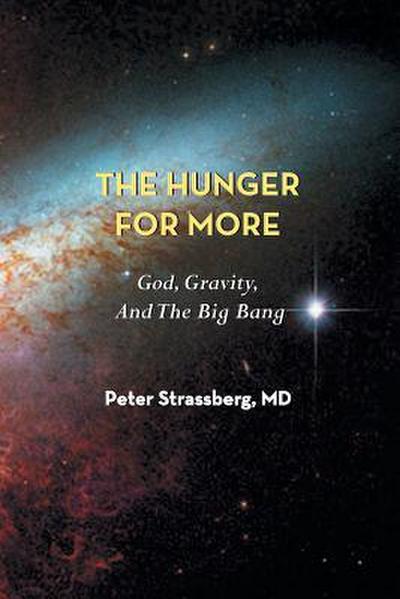 The Hunger for More