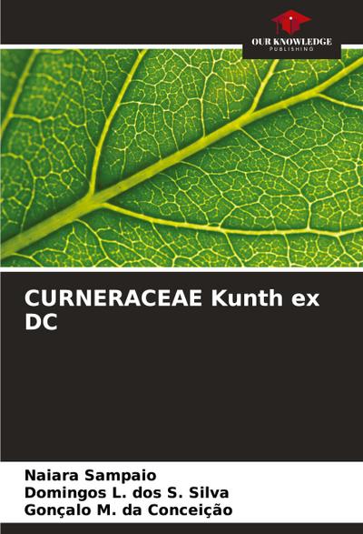 CURNERACEAE Kunth ex DC