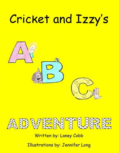 Cricket and Izzy’s ABC Adventure