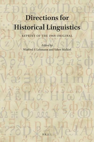 Directions for Historical Linguistics: Reprint of the 1968 Original - Hans Boas
