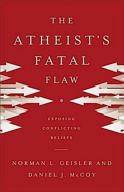 Atheist’s Fatal Flaw