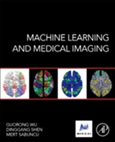 Machine Learning and Medical Imaging