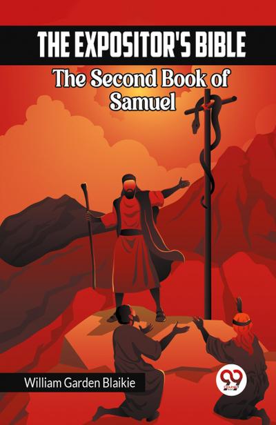 The Expositor’s Bible The Second Book Of Samuel