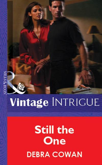 Still the One (Mills & Boon Vintage Intrigue)
