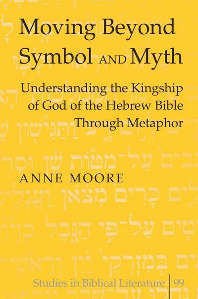 Moore, A: Moving Beyond Symbol and Myth