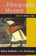The Ethnographic Moment