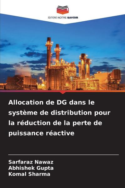 Allocation de DG dans le système de distribution pour la réduction de la perte de puissance réactive