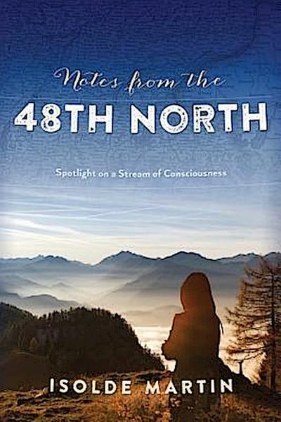 Notes from the 48th North