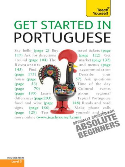 Get Started in Beginner’s Portuguese: Teach Yourself