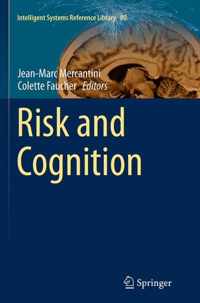 Risk and Cognition