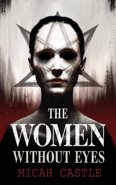 The Women Without Eyes