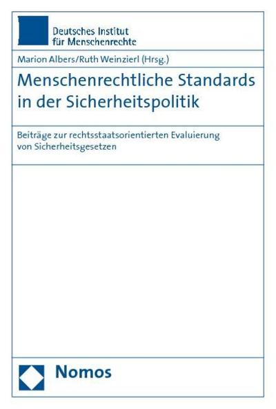 Menschenrechtliche Standards in der Sicherheitspolitik