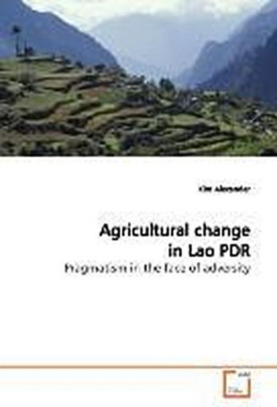 Agricultural change in Lao PDR
