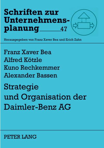 Strategie und Organisation der Daimler-Benz AG