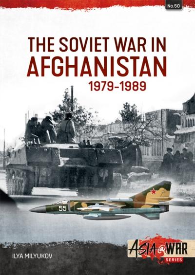 Soviet War in Afghanistan 1979-1989