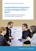 Gesellschaftliches Engagement von Benachteiligten fördern. Bd.2