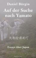 Auf der Suche nach Yamato